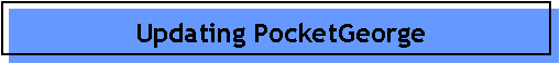 Updating PocketGeorge